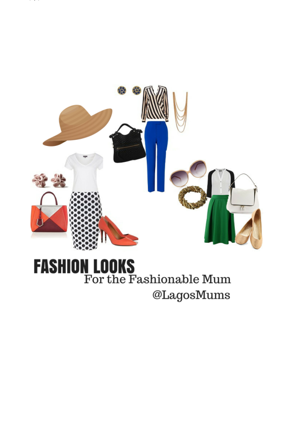 LagosMums Fashion Looks