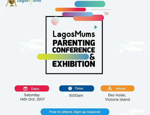 LagosMums Parenting Conference and Exhbition 2017