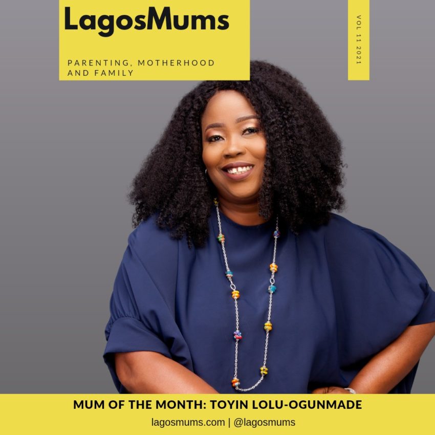 LagosMums mum of the month Toyin Lolu-Ogunmade