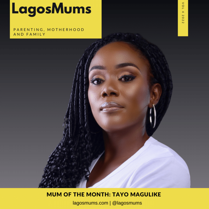 Lagosmums mum of the month- Tayo Magulike