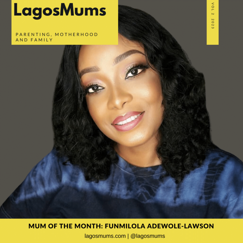 LagosMums Mum of the Month Funmilola Adewole-Lawson