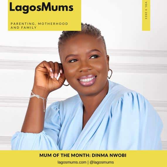 LagosMums mum of the Month- Dinma Nwobi