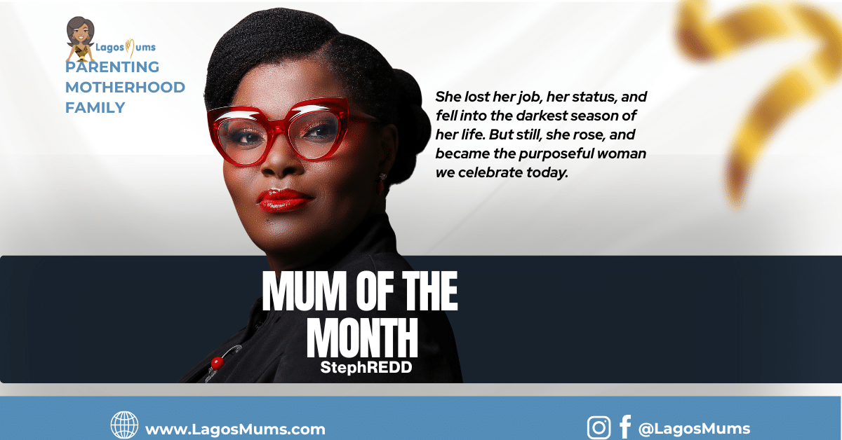 StephREDD, Mum of the Month